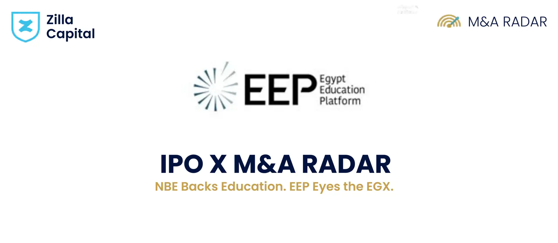 IPO X M&A Radar: NBE Backs Education. EEP Eyes the EGX.